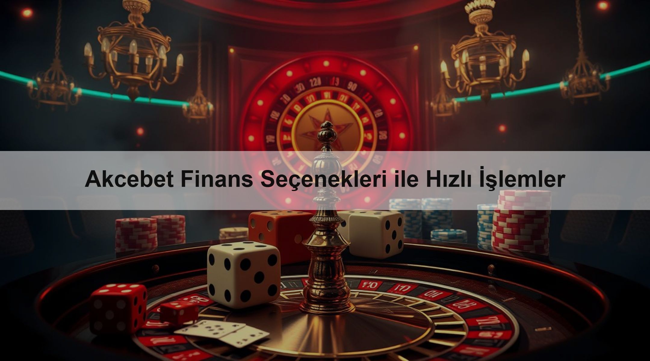 Akcebet Finans Seçenekleri ile Hızlı İşlemler