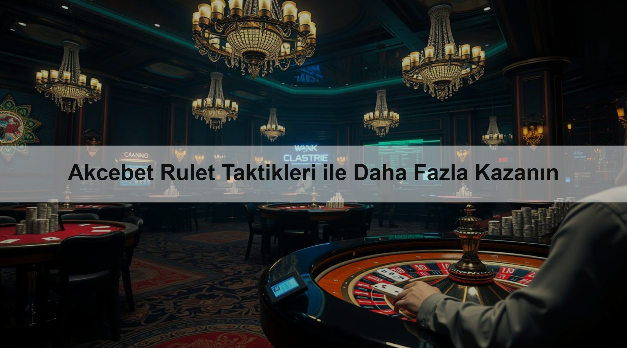 Akcebet Rulet Taktikleri ile Daha Fazla Kazanın