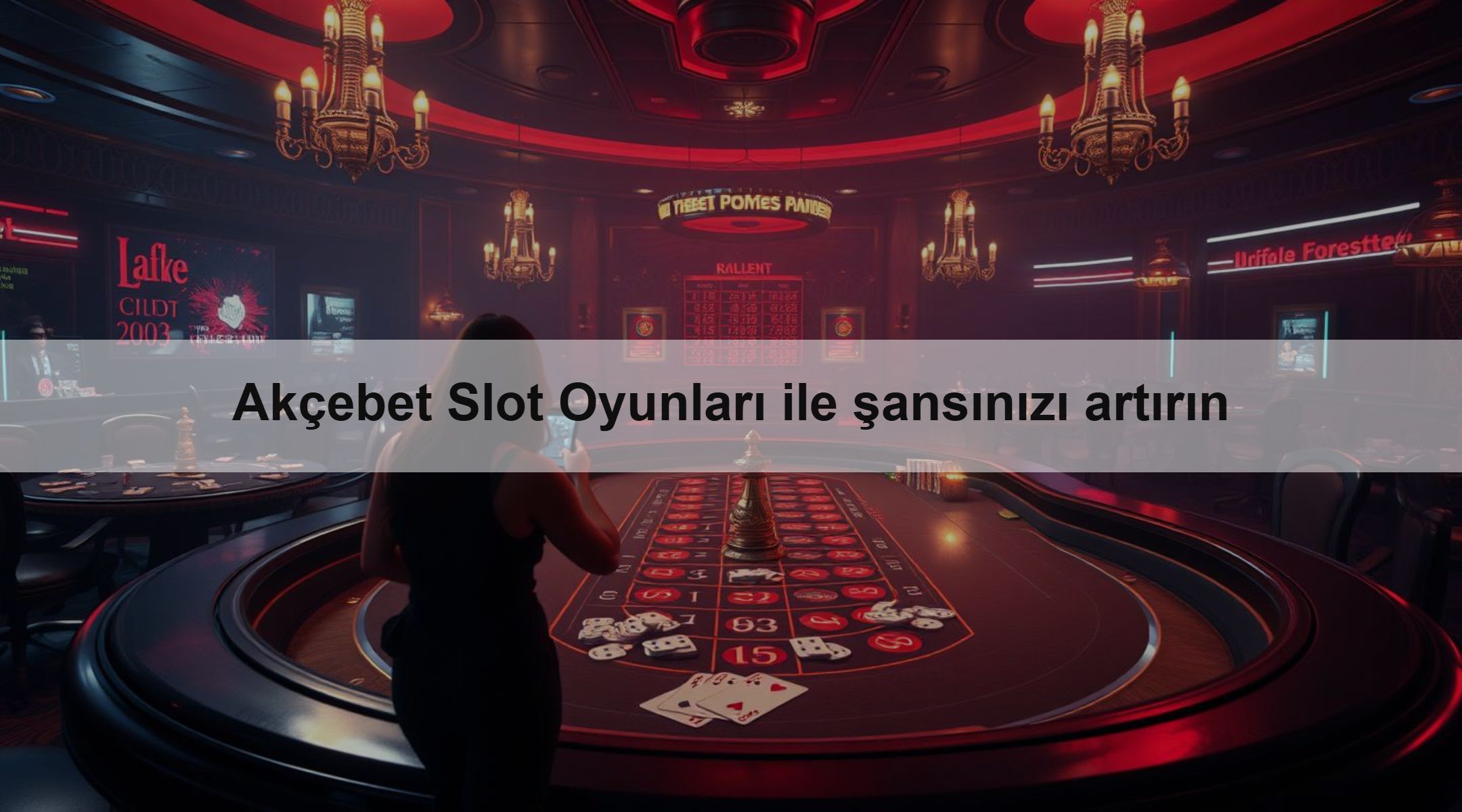 Akçebet Slot Oyunları ile şansınızı artırın